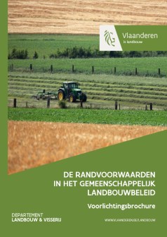 De randvoorwaarden in het GLB